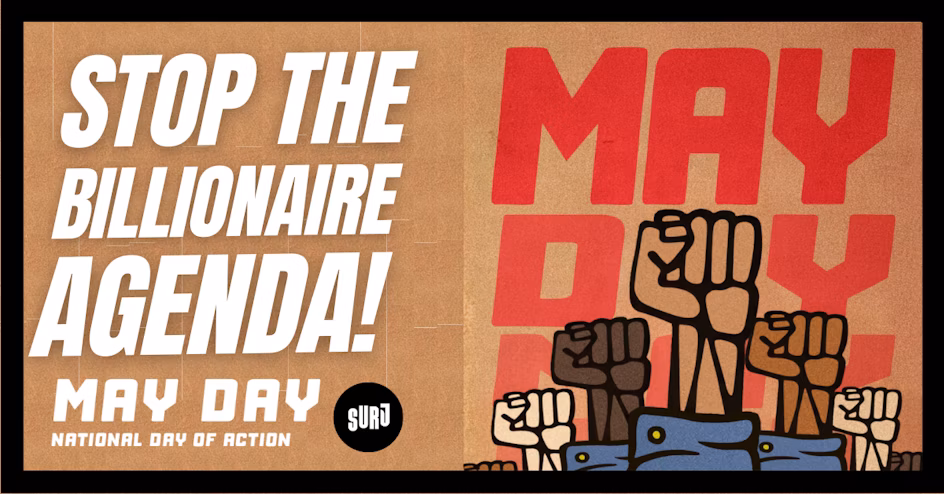 May Day Protest!